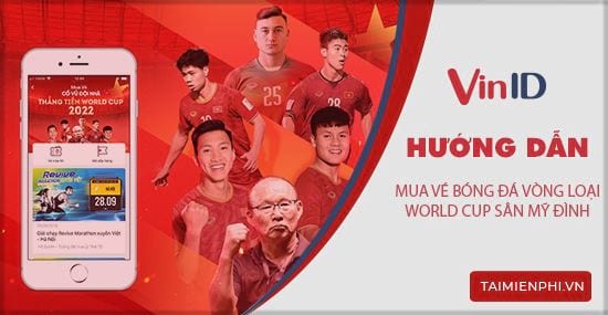 Giá vé thấp nhất xem đội tuyển Việt Nam ở Mỹ Đình là 500.000 đồng